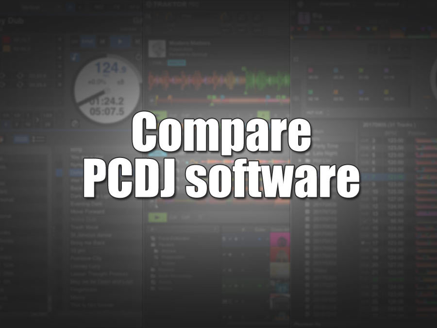 【2019年最新版】PCDJソフトウエアの比較